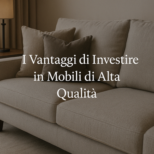 Arredo di Lusso: Come Riconoscere i Complementi di Design che Valorizzano la Casa